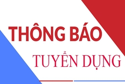 Thông báo tuyển dụng viên chức