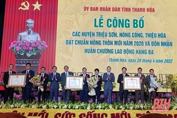 Công bố các huyện Triệu Sơn, Nông Cống, Thiệu Hóa đạt chuẩn Nông thôn mới và đón nhận Huân chương Lao động hạng Ba