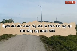 Người dân đào móng xây nhà, lộ thêm bất cập tại Mặt bằng quy hoạch 5186