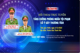 Đối thoại trực tuyến: Tăng cường phòng ngừa tội phạm cố ý gây thương tích