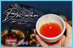 [Podcast] - Tản văn: Đời mắm