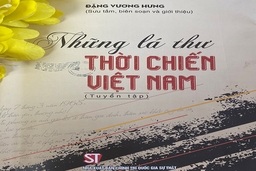 Những cánh thư gửi từ nơi đạn lửa...