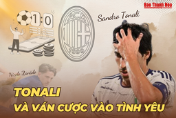 Tonali và ván cược vào tình yêu