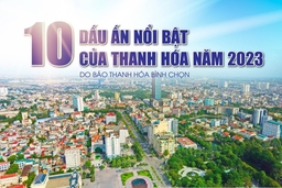 [E-Magazine] – 10 dấu ấn nổi bật của Thanh Hóa năm 2023