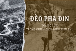 Đèo Pha Đin - “tọa độ lửa” trong Chiến dịch Điện Biên Phủ