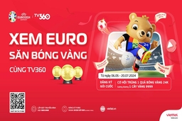 Xem Euro trên TV360 trúng quả bóng vàng 9999