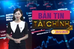 Bản tin Tài chính 20/5: Giá vàng có thể tiếp tục tăng