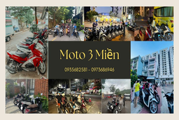 Moto 3 Miền - Địa chỉ cho thuê xe máy Quy Nhơn an toàn, tiết kiệm