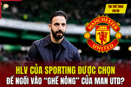 Tin thể thao 29/10: HLV của Sporting được chọn để ngồi vào “ghế nóng” của Man Utd?