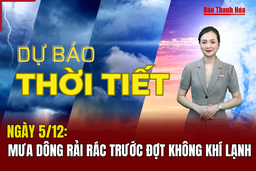 Dự báo thời tiết 5/12: Mưa dông rải rác trước đợt không khí lạnh