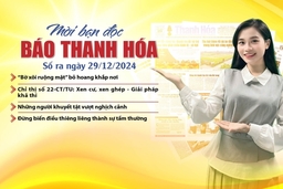 Mời bạn đọc báo Thanh Hóa số ra ngày 29/12/2024