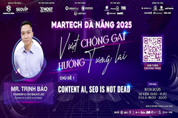 Martech Đà Nẵng 2025: Gặp gỡ các chuyên gia lĩnh vực marketing & công nghệ