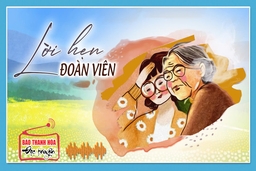 [Podcast] - Tản văn: Lời hẹn đoàn viên