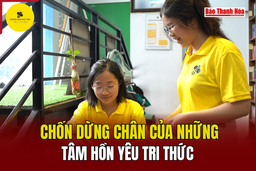 Chốn dừng chân của những tâm hồn yêu tri thức