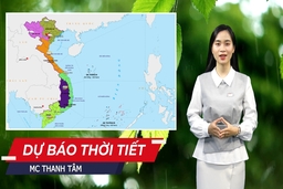 Dự báo thời tiết 7/5: Có nơi nắng nóng trên 38 độ C