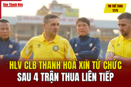 Tin thể thao 17/5: HLV CLB đăng ký m88 Hoá xin từ chức sau 4 trận thua liên tiếp