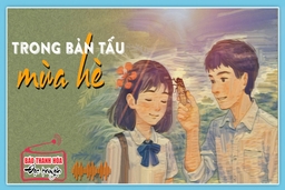 [Podcast] - Tản văn: Trong bản tấu mùa hè