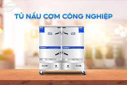 Tủ hấp cơm công nghiệp Fushimavina - linh hoạt, lý tưởng cho các bếp ăn tập thể