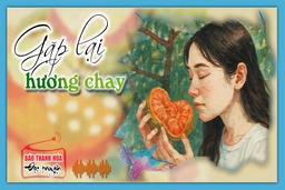[Podcast] - Tản văn: Gặp lại hương chay