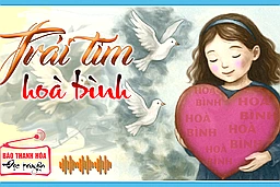 [Podcast] Truyện ngắn: Trái tim hòa bình