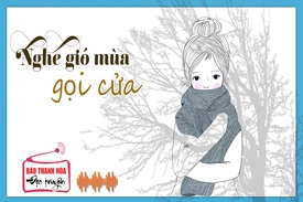 [Podcast] - Tản văn: Nghe gió mùa gọi cửa