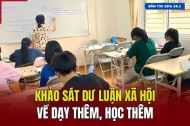 [Bản tin 18h] Khảo sát dư luận xã hội về dạy thêm, học thêm