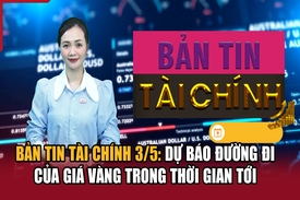 Bản m88 trang chủ Tài chính 3/5: Dự báo đường đi của giá vàng trong thời gian tới