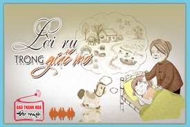 [Podcast] Truyện ngắn: Lời ru trong giấc mơ