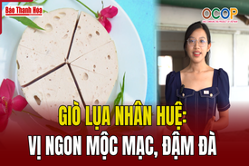 [REVIEW OCOP] Giò lụa Nhân Huệ: Vị ngon mộc mạc, đậm đà