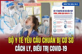 [Bản tin 18h] Bộ Y tế yêu cầu chuẩn bị cơ sở cách ly, điều trị COVID-19