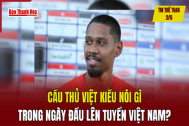 Tin thể thao 2/6: Cầu thủ Việt kiều nói gì trong ngày đầu lên tuyển Việt Nam?
