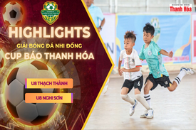 [HIGHLIGHTS] U8 Thạch Thành 1-1 U8 Nghi Sơn|Giải Bóng đá Nhi đồng Cúp Báo Thanh Hoá lần thứ IV năm 2025