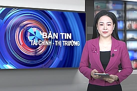 Bản tin Tài chính - Thị trường 4/7/2025
