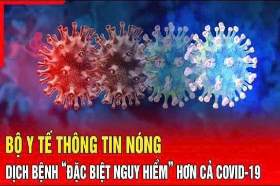 Bộ Y tế thông tin nóng về dịch bệnh nguy hiểm hơn cả COVID-19