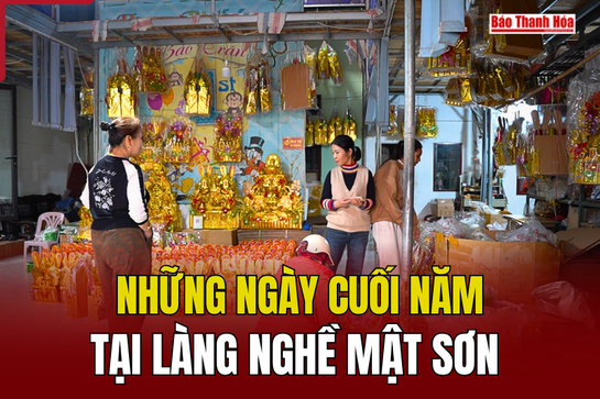 Những  ngày cuối năm tại làng  nghề Mật Sơn