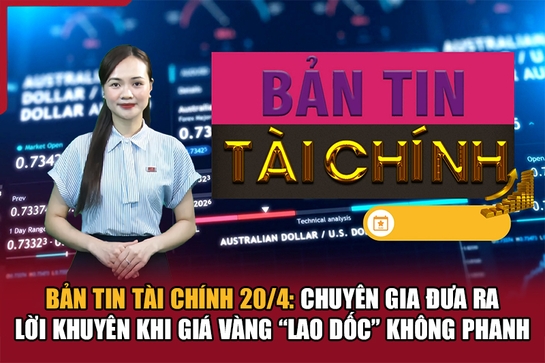 Bản tin Tài chính 20/4: Chuyên gia đưa ra m88 the thao khi giá vàng “lao dốc” không phanh