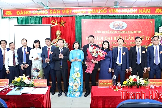 Đại hội Đảng bộ Sở Công Thương lần thứ IV: Đoàn kết - Trách nhiệm - Sáng tạo - Phát triển
