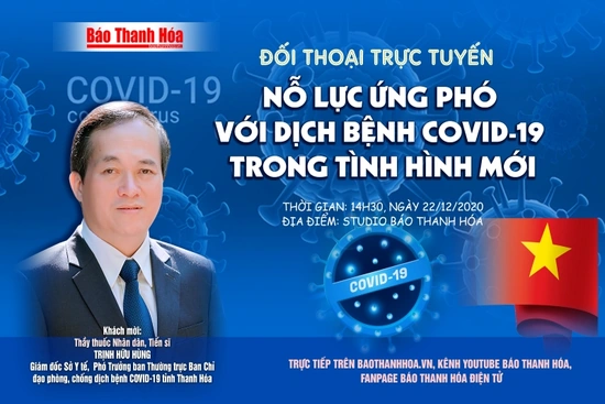 Đối thoại trực tuyến “Nỗ lực ứng phó với dịch bệnh COVID-19 trong tình hình mới”