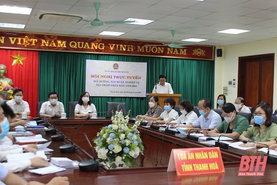 Bồi dưỡng, tập huấn nghiệp vụ Hội thẩm Nhân dân năm 2021