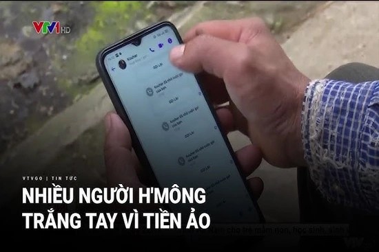 Người dân vùng cao sập bẫy tiền ảo