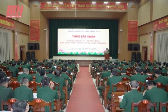 Đảng ủy Quân sự tỉnh thông báo nhanh kết quả Hội nghị Trung ương 8, khóa XIII