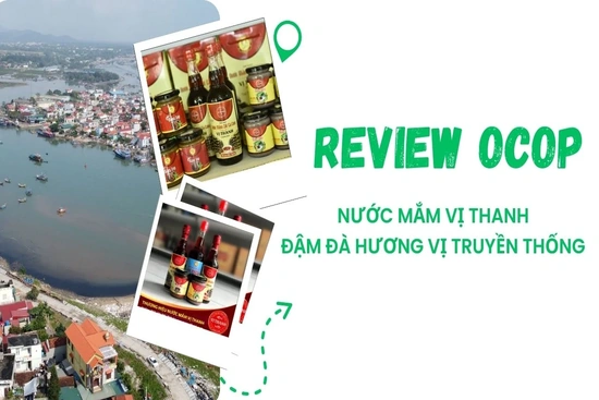 [REVIEW OCOP] Nước mắm Vị Thanh - Đậm đà hương vị truyền thống