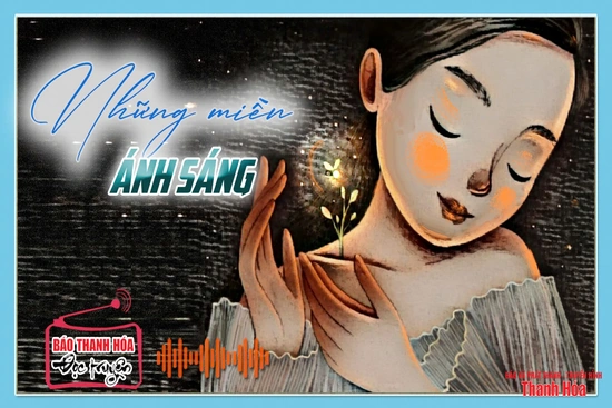 [Podcast Tản văn]: Những miền ánh sáng