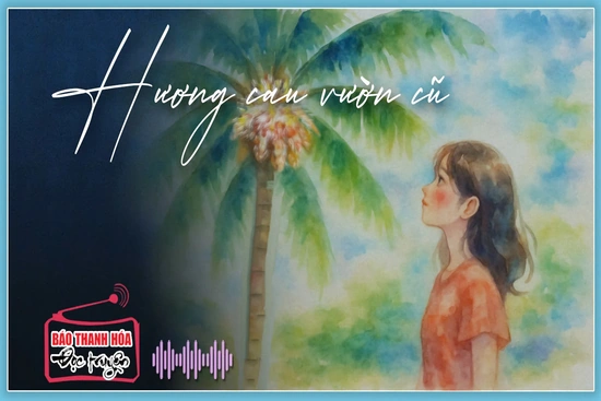 [Podcast Tản văn]: Hương cau vườn cũ
