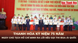 [Video] - Kỷ niệm 75 năm ngày Chủ tịch Hồ Chí Minh ra Lời kêu gọi thi đua ái quốc