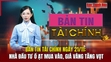 Bản tin Tài chính 21/11: Nhà đầu tư ồ ạt mua vào, giá vàng tăng vọt