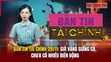 Bản tin Tài chính 29/11: Giá vàng giằng co, chưa có nhiều biến động