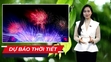 Dự báo thời tiết 1/1: Miền Bắc nắng đẹp trong ngày đầu năm mới 2025