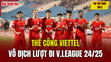 Tin thể thao 20/2: Thể Công Viettel vô địch lượt đi V.League 2024-2025