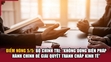 Điểm m88 the thao 5/5: Bộ Chính trị: “Không dùng biện pháp hành chính để giải quyết tranh chấp kinh tế”